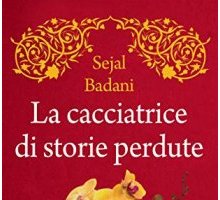 La cacciatrice di storie perdute