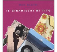 Il giradischi di Tito