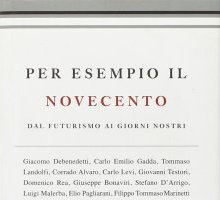 Per esempio, il Novecento