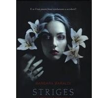 La promessa immortale. Striges