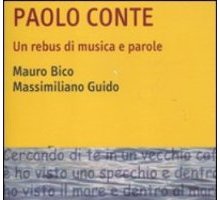 Paolo Conte. Un rebus di musica e parole