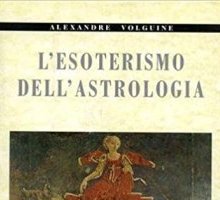 L'esoterismo dell'astrologia