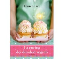 La cucina dei desideri segreti