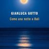 Come una notte a Bali