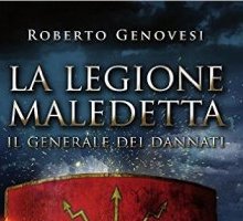 La legione maledetta. Il generale dei dannati