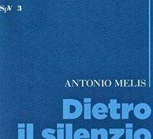 Dietro il silenzio. Sei saggi latinoamericani e un inedito