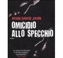 Omicidio allo specchio