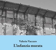 L'infanzia murata