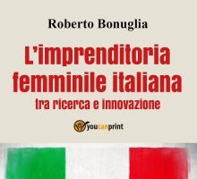 L'imprenditoria femminile italiana, tra ricerca e innovazione