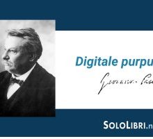 "Digitale purpurea": analisi e commento della poesia di Pascoli