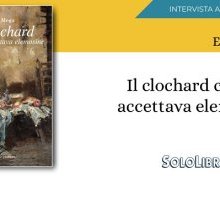 Intervista a Ezio Mega, autore del libro "Il clochard che non accettava elemosine"