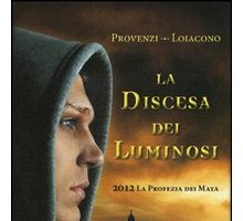 La discesa dei luminosi