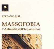 Massofobia: l'Antimafia dell'Inquisizione