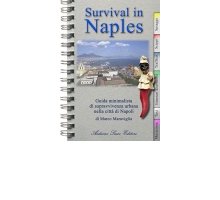 Survival in Naples