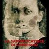 La Saponificatrice di Correggio. Il caso Cianciulli 1939