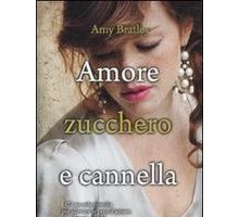 Amore zucchero e cannella