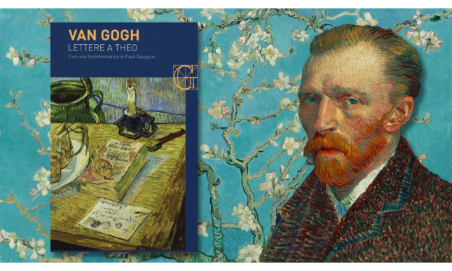 Le più belle lettere di Vincent Van Gogh al fratello Theo 