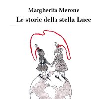 Le storie della stella Luce