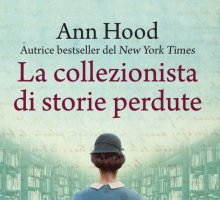 La collezionista di storie perdute