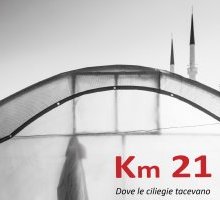 Km 21. Dove le ciliegie tacevano