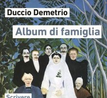 Album di famiglia. Scrivere i ricordi di casa