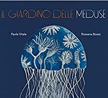 Il giardino delle meduse