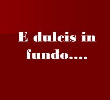 Dulcis in fundo: cosa significa e origine del detto 