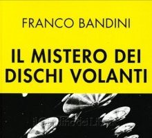 Il mistero dei dischi volanti