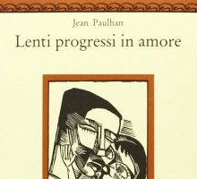 Lenti progressi in amore