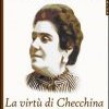 La virtù di Checchina