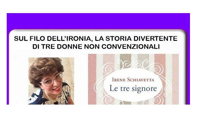 Irene Schiavetta presenta in un'intervista “Le tre signore”