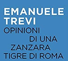 Opinioni di una zanzara tigre di Roma