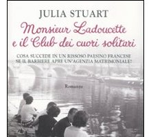 Monsieur Ladoucette e il club dei cuori solitari