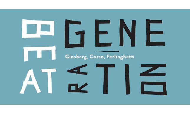 Mostra «Beat Generation. Ginsberg, Corso, Ferlinghetti. Viaggio in Italia»