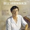 Gli anni dell'abbondanza