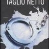 Taglio netto