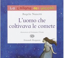 L'uomo che coltivava le comete