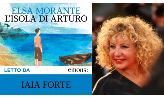 "L'isola di Arturo" di Elsa Morante letto da Iaia Forte