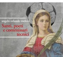 Santi, poeti e commissari tecnici