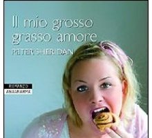 Il mio grasso grosso amore