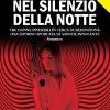 Nel silenzio della notte