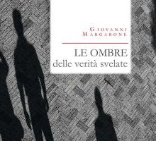 Le ombre delle verità svelate