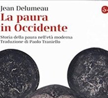 La paura in Occidente. Storia della paura nell'età moderna