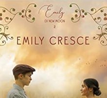 Emily di New Moon 2. Emily cresce