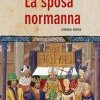 La sposa normanna