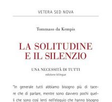 La solitudine e il silenzio. Una necessità di tutti