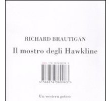 Il mostro degli Hawkline. Un western gotico