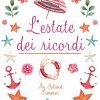 L'estate dei ricordi