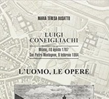 Luigi Configliachi. L'uomo, le opere