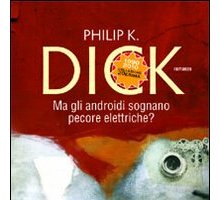 Ma gli androidi sognano pecore elettriche?